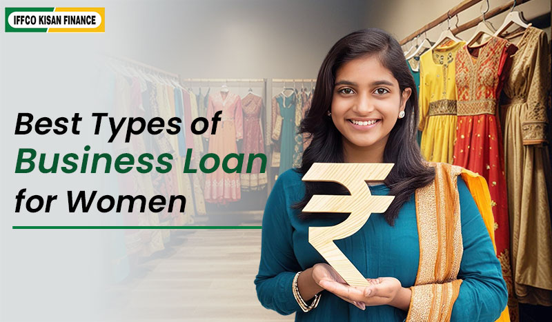 Best Types of Business Loan for Women